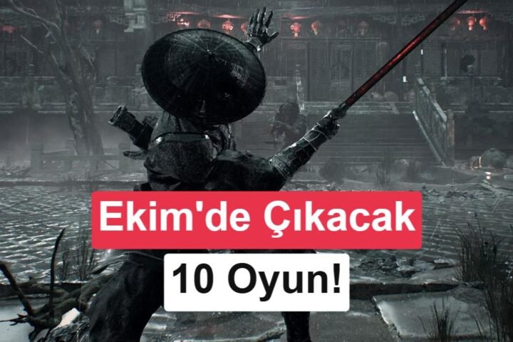 Ekim ayında çıkacak en dikkat çekici 10 oyun