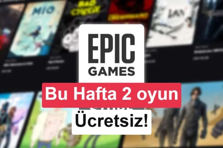 Epic Games'in yeni ücretsiz oyunları belli oldu: Peki bu hafta ne var?