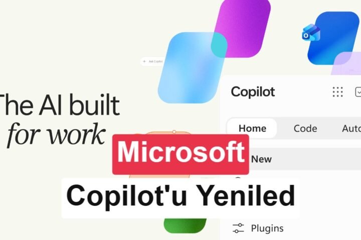 Microsoft Copilot baştan tasarlandı: Kodlama ve otonom görevler geliyor