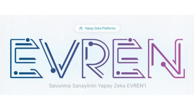 Milli yapay zeka platformu EVREN 8 bin kullanıcıyı aştı