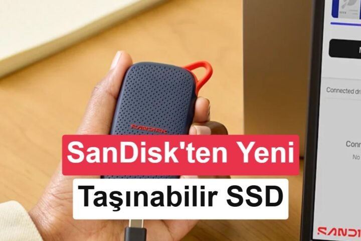 SanDisk E31, yüksek hızlı ve kompakt taşınabilir SSD arayanlara geliyor