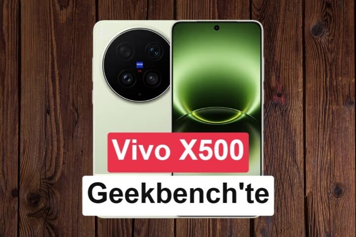 Vivo X500, Geekbench testinde Dimensity 9600M işlemciyle göründü