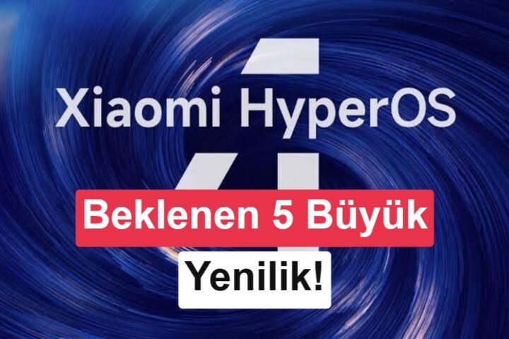 Xiaomi HyperOS 4.0 yakında geliyor: İşte en çok beklenen yenilikler