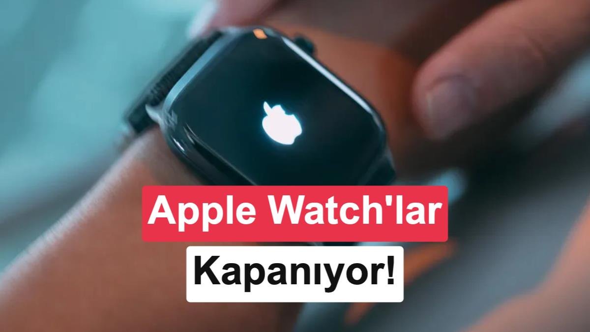 Yeni Apple Watch'larda ciddi sorun: Sıfırlamayla çözülmüyor!