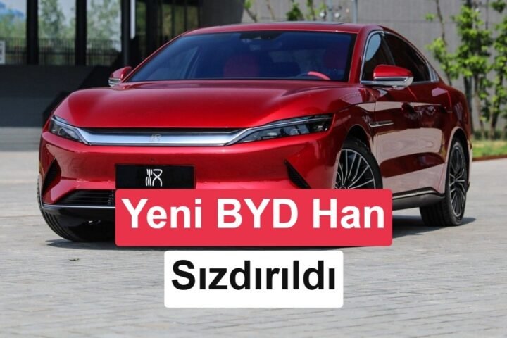 Yeni nesil BYD Han sızdırıldı: İşte ilk görüntüleri